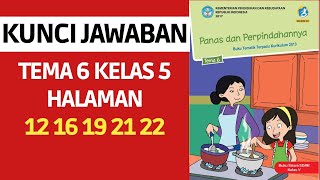 Kunci Jawaban Tema 6 Kelas 5 Halaman 12 16 19 21 22