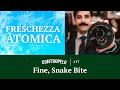 CONTROPELO #17 | Snake Bite 🐍 | Freschezza Atomica ❄️
