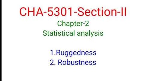 Ruggedness & robustness