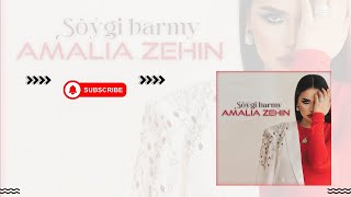 AMALIA - Söygi Barmy