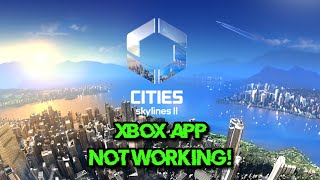 Fix Cities Skylines II Not Launching Not Opening  Game Pass /Xbox App/ Microsoft Store Windows 11/10 screenshot 5