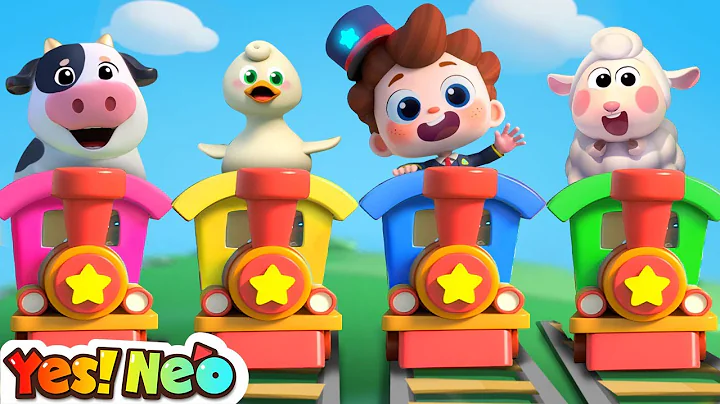 Train Choo Choo Song | Animals Sounds Song | Farm Animals | Nursery Rhymes & Kids Songs | Yes! Neo