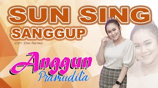 Anggun Pramudita Sun Sing Sanggup Mp3