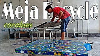 Meja Recycle Sampah Plastik - Table from plastic waste board