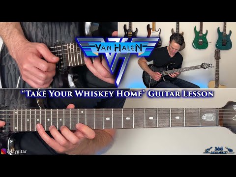 Van Halen  Take Your Whiskey Home Guitar Lesson