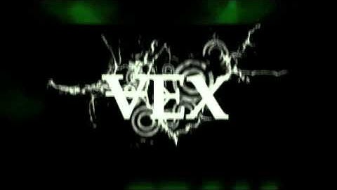 VeX clan intro