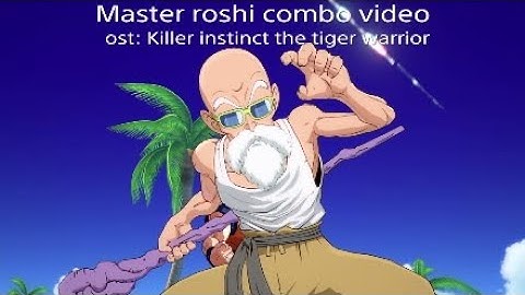 Master roshi combo video