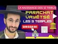 Vayetse la naissance des 12 tributs et les 3 temples quel rapport   rav avraham nakache