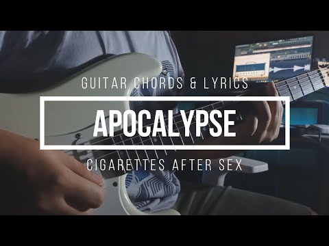 flash cigarettes after chords - Sex [ CAS Series #1-5 ] Cigarettes After Sex - Apocalypse