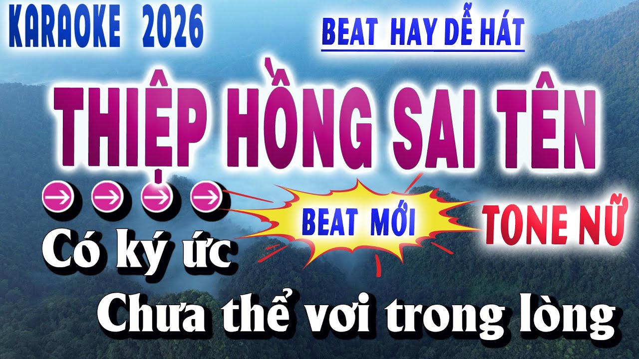 THIỆP HỒNG SAI TÊN KARAOKE TONE NỮ BEAT HAY HÁT [ Anh viết thiệp hồng nhưng tên anh là đúng........
