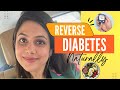 How to reverse diabetes with diet and ayurvedic remedies tips  tricks
