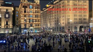 Shanghai & Beijing - China 2019