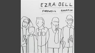 Video thumbnail of "Ezra Bell - And Do It on the Cheap"