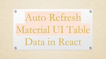 Auto Refresh Material UI Table Data in React