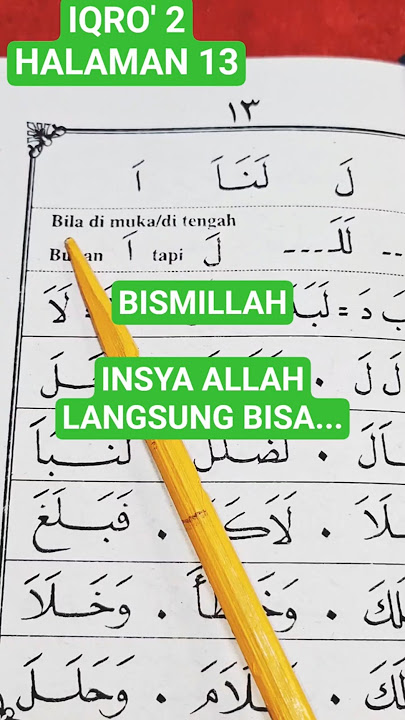 Belajar Membaca IQRO' Jilid 2 halaman 13, Mari Belajar Bersama-sama. #shorts #iqra #mengaji