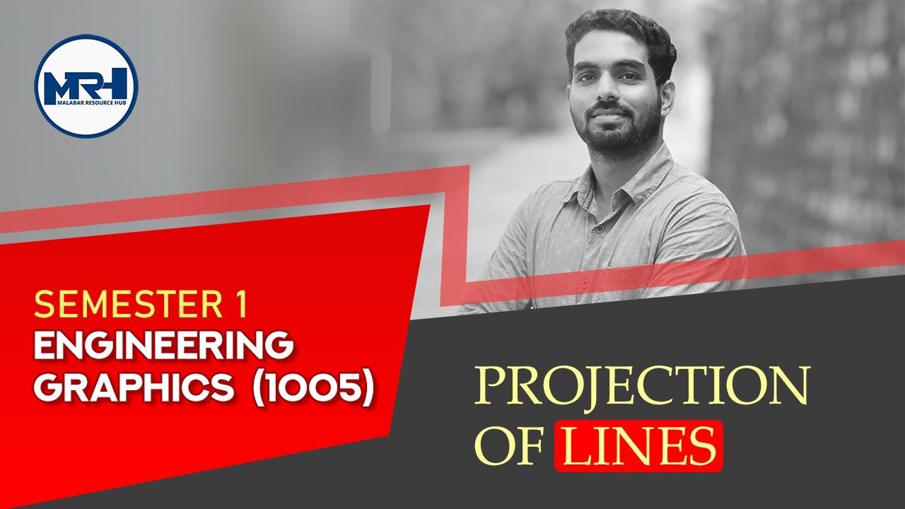 PROJECTION OF LINES | ENGINEERING GRAPHICS | MRH - YouTube