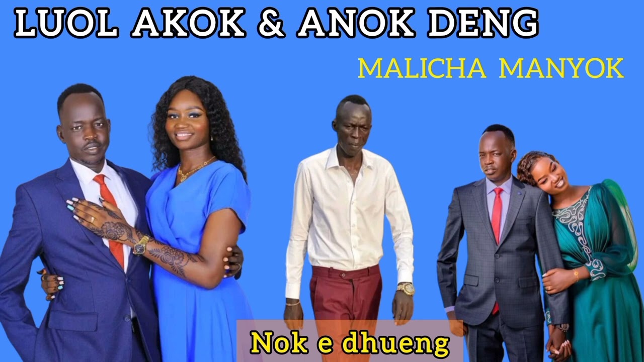 Luol Akok & Anok  Deng~~Malicha Manyok