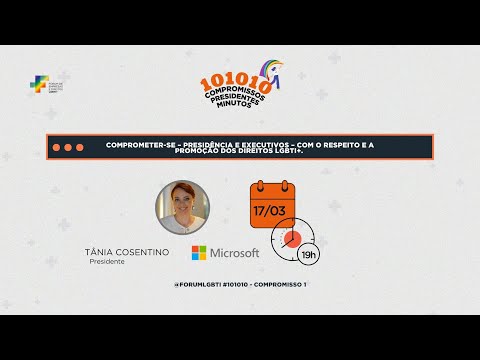 Compromisso 1 por Tânia Cosentino, presidente da Microsoft Brasil  #101010