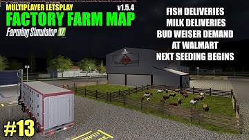 FS17 - Factory Farm Map v1.5.4 "Multiplayer Letsplay" Part 13
