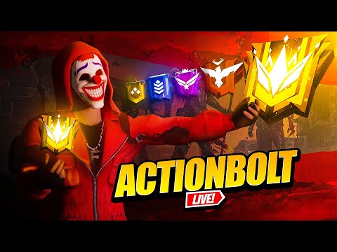 Push To Top 1 Grandmaster With Actionbolt Free Fire live - Garena Free Fire - Push To Top 1 Grandmaster With Actionbolt Free Fire live - Garena Free Fire