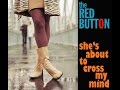 The Red Button She S About To Cross My Mind 