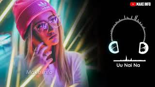 Uu Nai Na Dj Remix Full Song_ 2019 Resimi