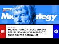 MicroStrategy’s Bold Bitcoin Bet: Billions in New Shares to Fund Crypto Dominance - BitGalactic News