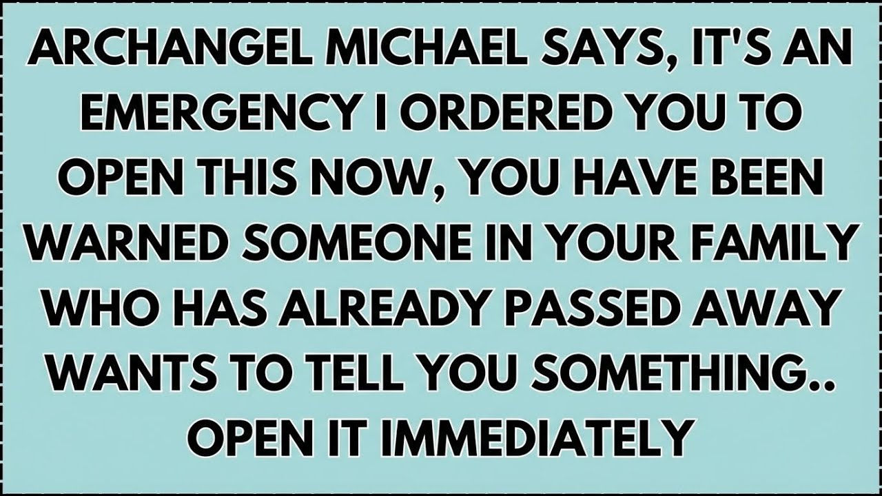 ♾️ Архангел Михаил говорит: это чрезвычайная ситуация, я приказал вам открыть это сейчас, вы пред...