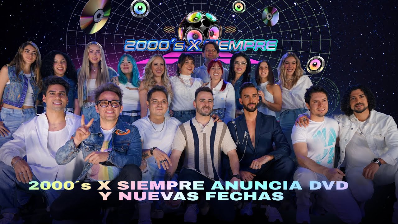 2000´s X Siempre anuncia DVD y nuevas fechas YouTube