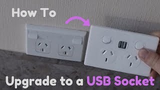 How To Upgrade to a USB Socket
