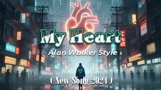 Alan Walker Style - My Heart New Song 2024 