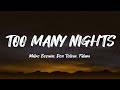 Metro Boomin Too Many Nights Lyrics Ft Don Toliver Future