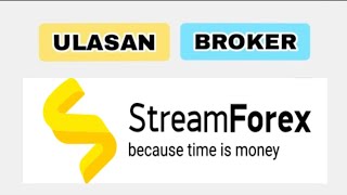 Ulasan Broker StreamForex , Apakah scam atau legit?