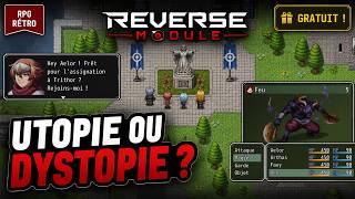 🧠⚙️ Reverse Module - A Retro RPG Between Utopia and Dystopia! 🧠⚙️