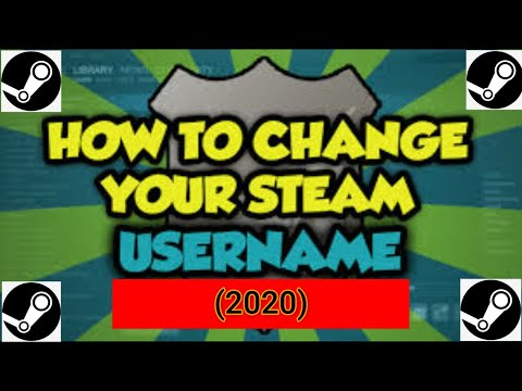 How To Change Your Steam Account Name (2020)