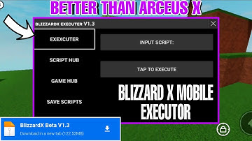 Blizzard X Executor X V1.3 Released | ABLE TO EXECUTE SCRIPTS 😲 Better than Arceus X V3 ?