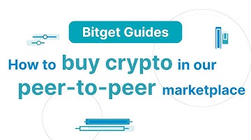 Buying Crypto in Our Peer-to-Peer Marketplace | Bitget Guides