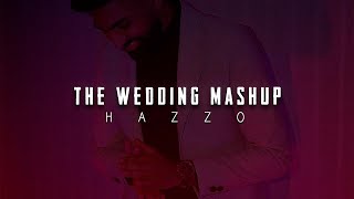 Hazzo - The Wedding Mashup (Prod. by ZKL Productions) (Official Music Video)