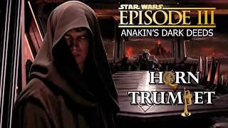 Star Wars III - Anakin's Dark Deeds || French Horn & Trumpet Cover