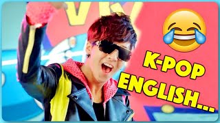 Funniest English Lyrics in K-Pop Songs (PART 1 of 3)