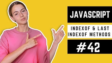 indexOf and lastIndexOf Methods | JavaScript Course in Urdu #42