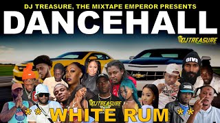 Dancehall Mix April 2024: Dancehall Mix 2024 - WHITE RUM