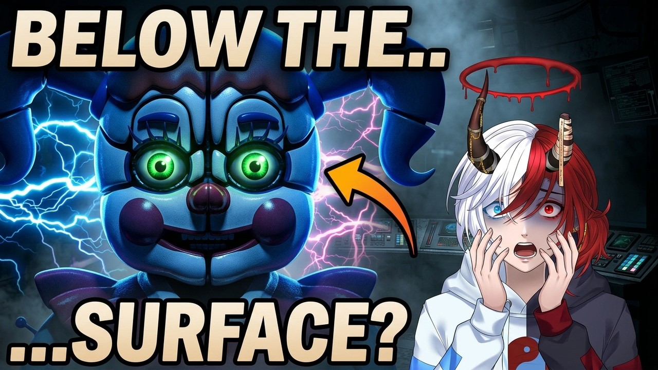 Below the Surface Full Reaction FNAF Sister Location