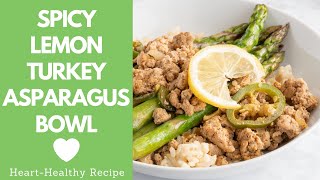 This balanced meal contains brown rice, spicy and lemony ground
turkey, tender asparagus spears. perfect for prepping as well! to keep
the sodium lo...