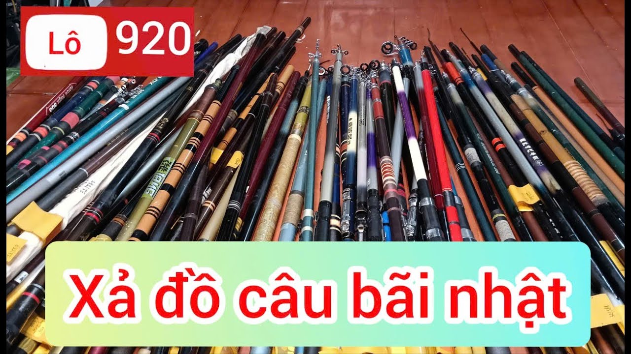 Lô 920,xả lô cần câu bãi nhật