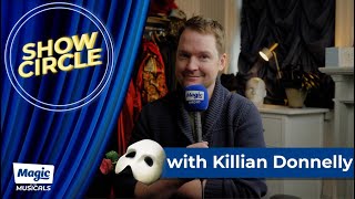 Show Circle With The Phantom Of The Opera's Killian Donnelly