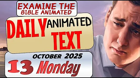 JW DAILY ANIMATED TEXT 🔵NOT AS MAN SEES. ✅ EXAMINE THE BIBLE ANIMATED