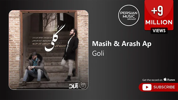 Masih & Arash Ap - Goli (      -  )