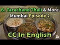 Places to eat in south Mumbai Episode 2