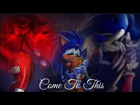 Sonic Amy Shadow Knuckles Tails Silver & Blaze || Come To This || # ...